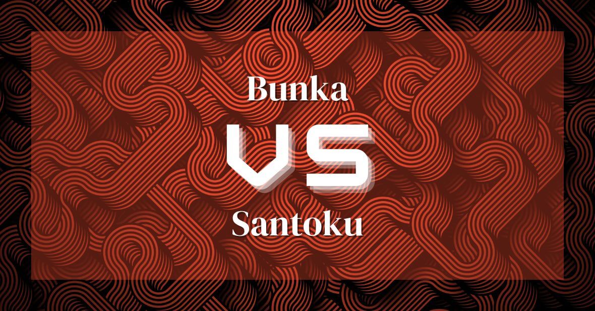 bunka vs santoku