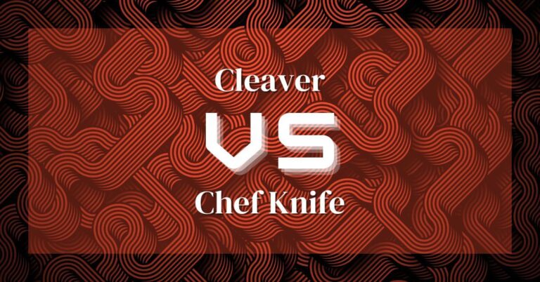 cleaver vs chef knife