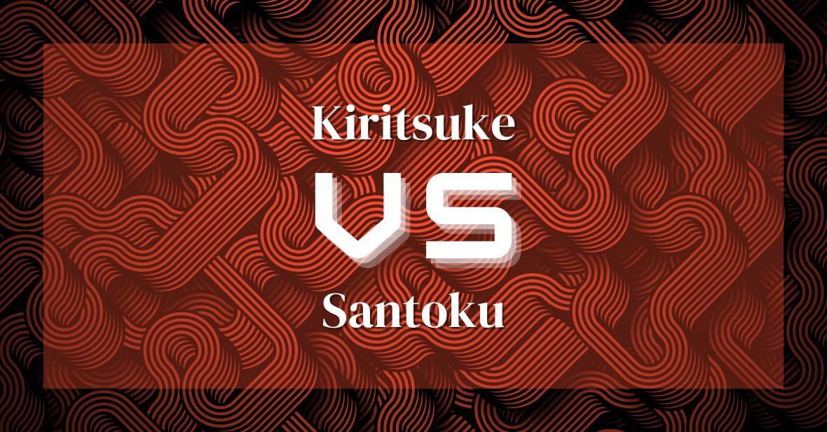 kiritsuke vs santoku
