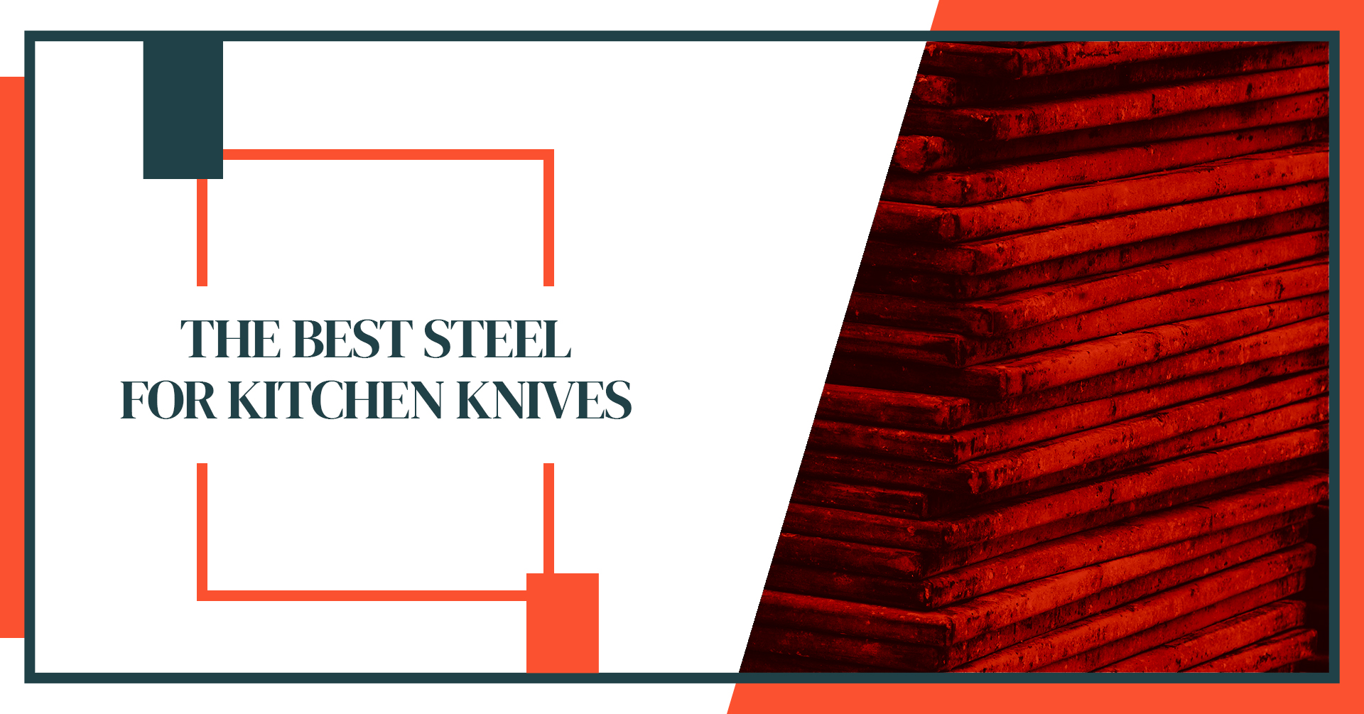 Forging Culinary Excellence - The Best Steel For Kitchen Knives