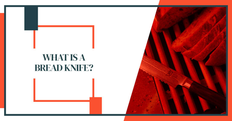 What is a Bread Knife