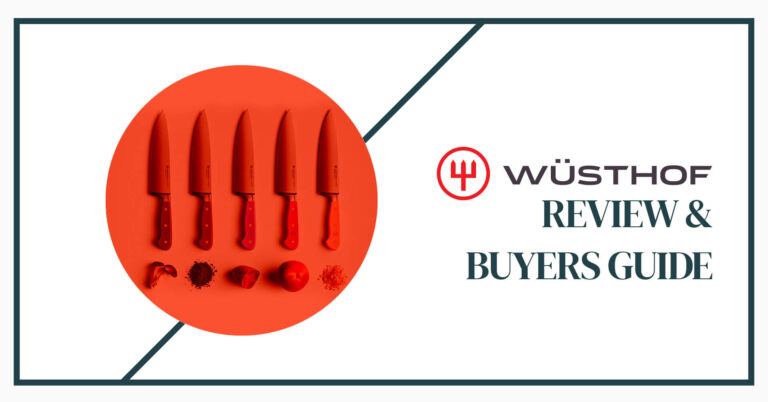 Wusthof Knives Review: A Buyers Guide For 2026